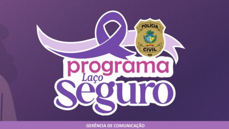 PCGO realiza Curso de Formação do Programa Laço Seguro – Policia Civil