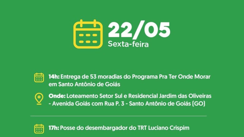 Sexta em Goiás: mais de R$ 9 mi em moradias a custo zero e posse no TRT-18 marcam a agenda de Daniel Vilela
