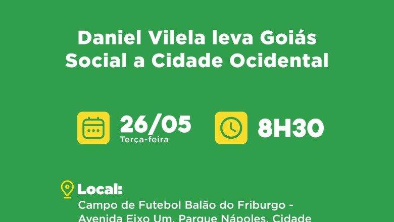 Daniel Vilela leva Goiás Social a Cidade Ocidental com serviços gratuitos e entrega de benefícios nesta terça
