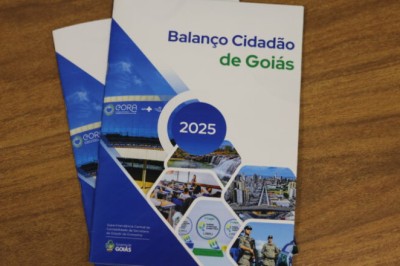 Goiás lança Balanço Cidadão 2025: 38 páginas resumem mais de 2 mil documentos do orçamento